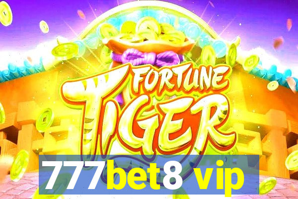 777bet8 vip